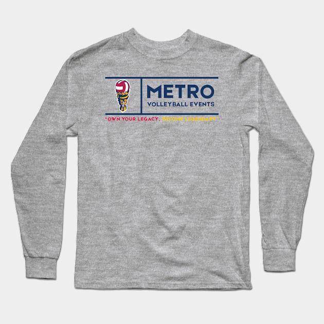 Slogan Logo Long Sleeve T-Shirt by metro volleyball events